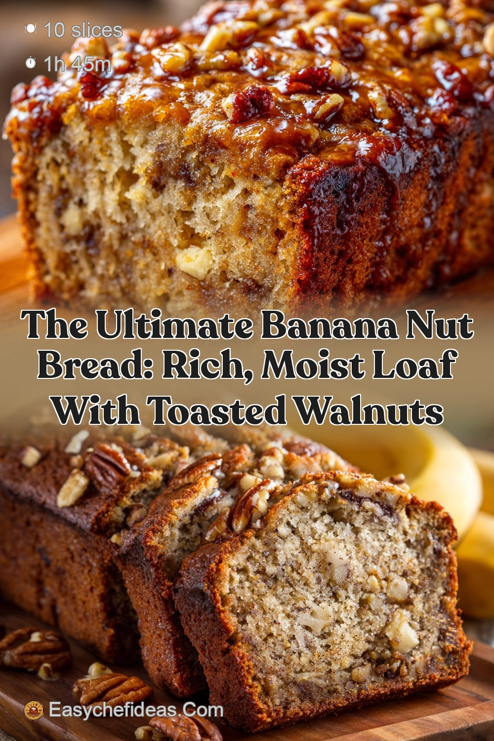 Banana Nut Bread: Ultimate Moist Classic Recipe - Easy Chef…
