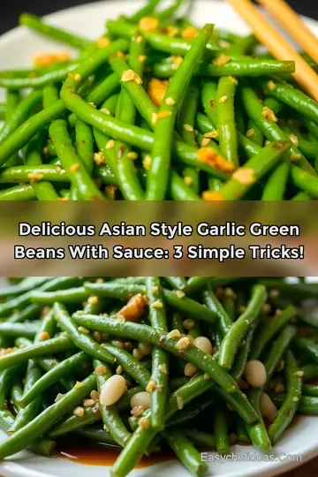 Delicious Asian Style Garlic Green Beans with Sauce: 3 Simple Tricks!