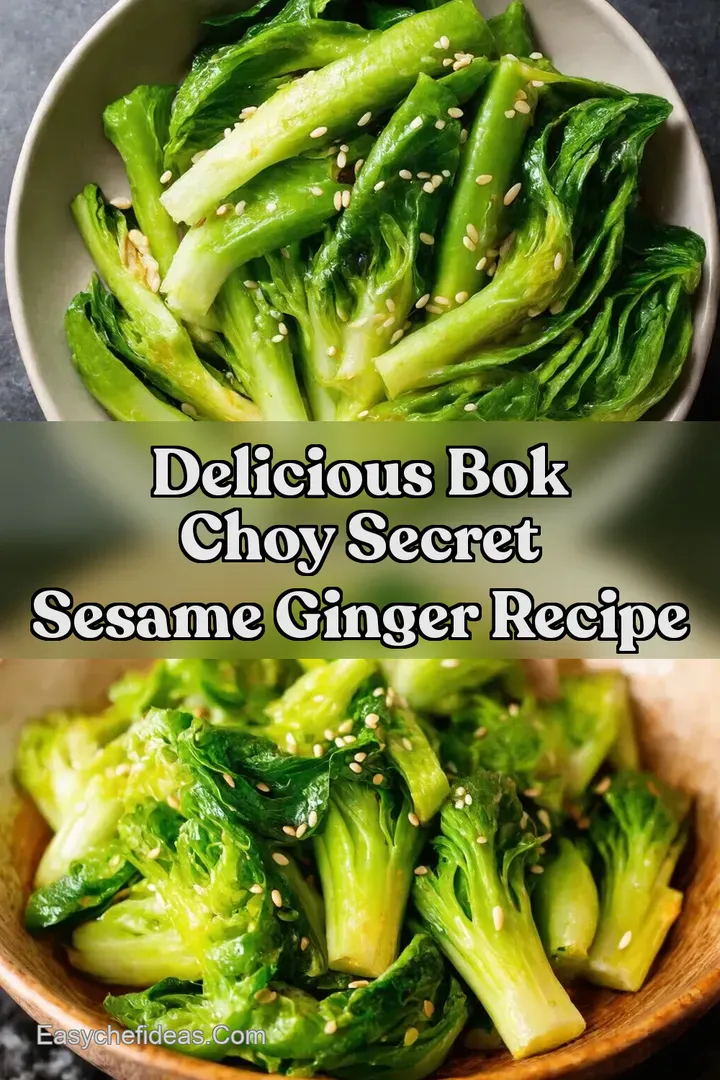 Delicious Bok Choy Secret Sesame Ginger Recipe