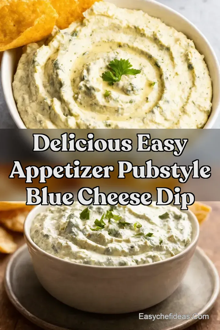 Delicious Easy Appetizer PubStyle Blue Cheese Dip