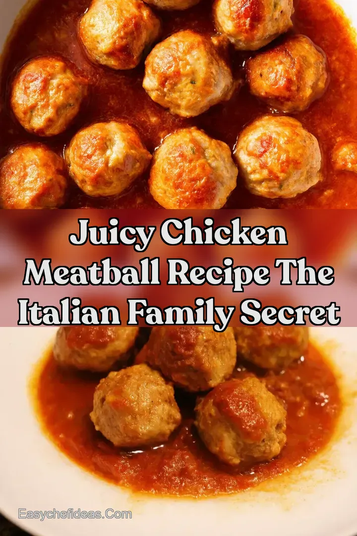 Juicy Chicken Meatball Recipe The Italian Family Secret