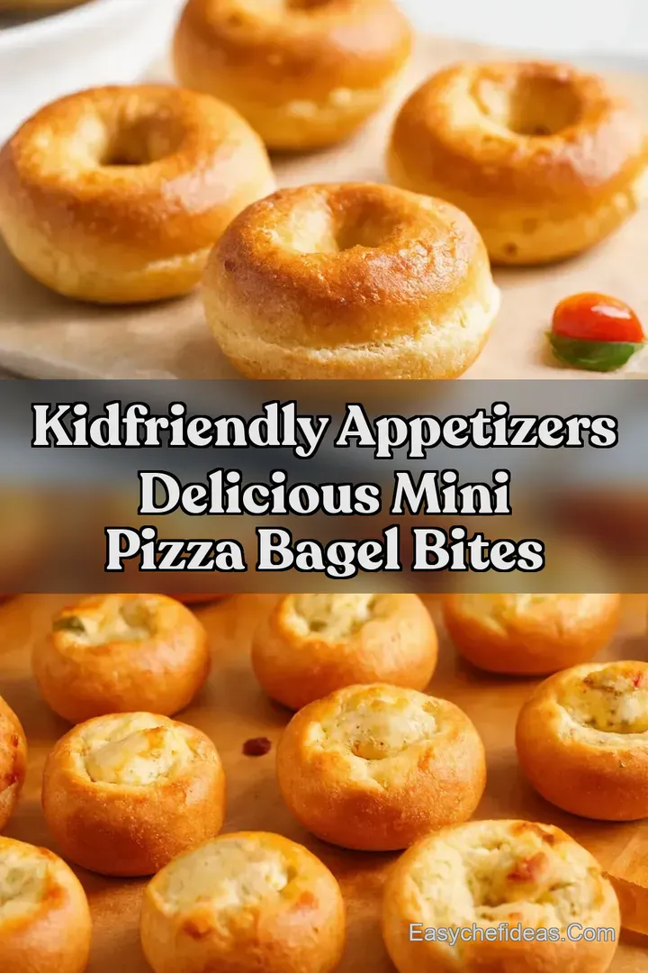 KidFriendly Appetizers Delicious Mini Pizza Bagel Bites