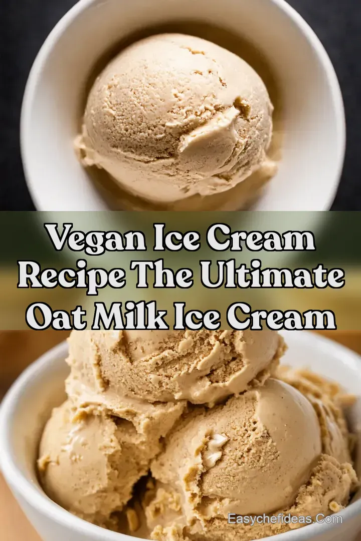 Vegan Ice Cream Recipe The Ultimate Oat Milk Ice Cream