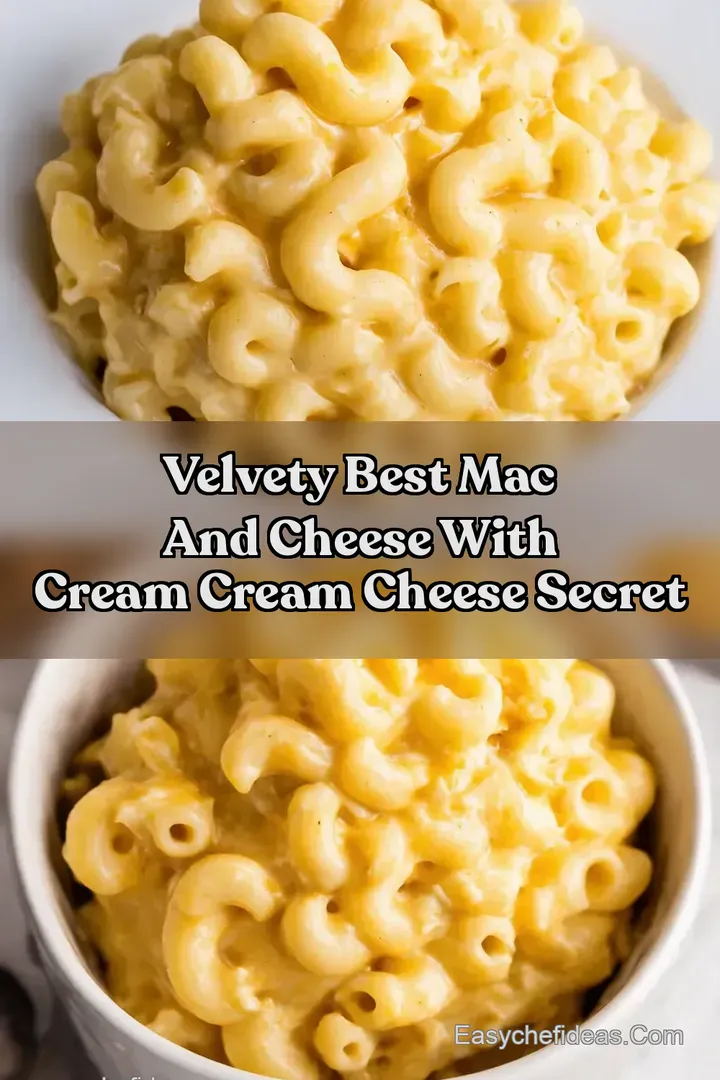 Velvety Best Mac And Cheese with Cream Cream Cheese Secret